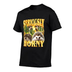 Seriously Horny Funny Offensive Retro Bootleg 90s Graphic  Slim-fit Cut T-Shirt