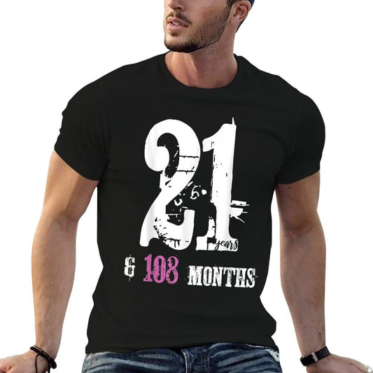 21 Years & 108 Months - 30 Year Old Funny 30th Birthday Gift  Cotton T-Shirt