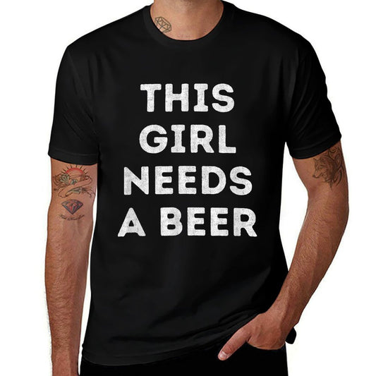This Girl Needs A Beer Funny Drinking 21st Birthday  Slim-fit Cut T-Shirt