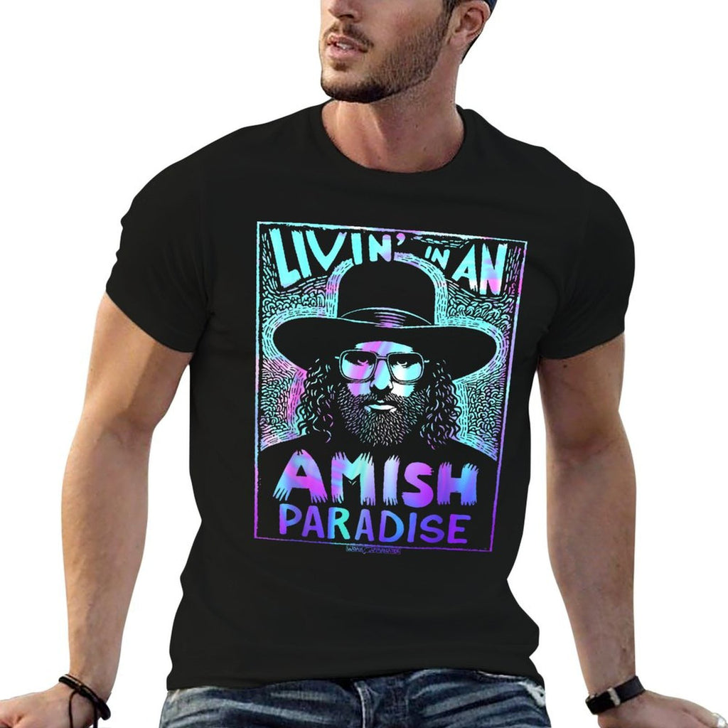 LIVIN’ IN AN AMISH PARADISE  Cotton T-Shirt