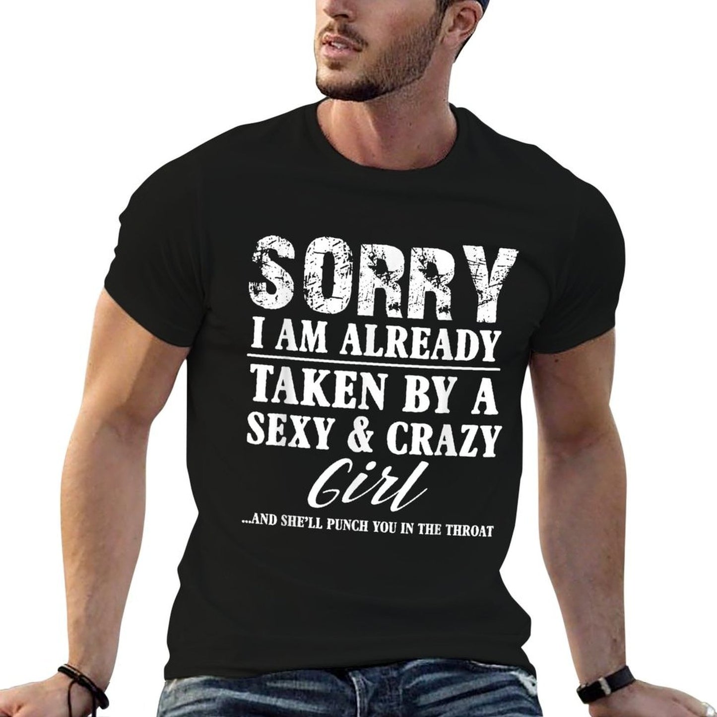 Sorry Im Already Taken By A Sexy And Crazy Girl Boyfriend T  Polyester Blend T-Shirt