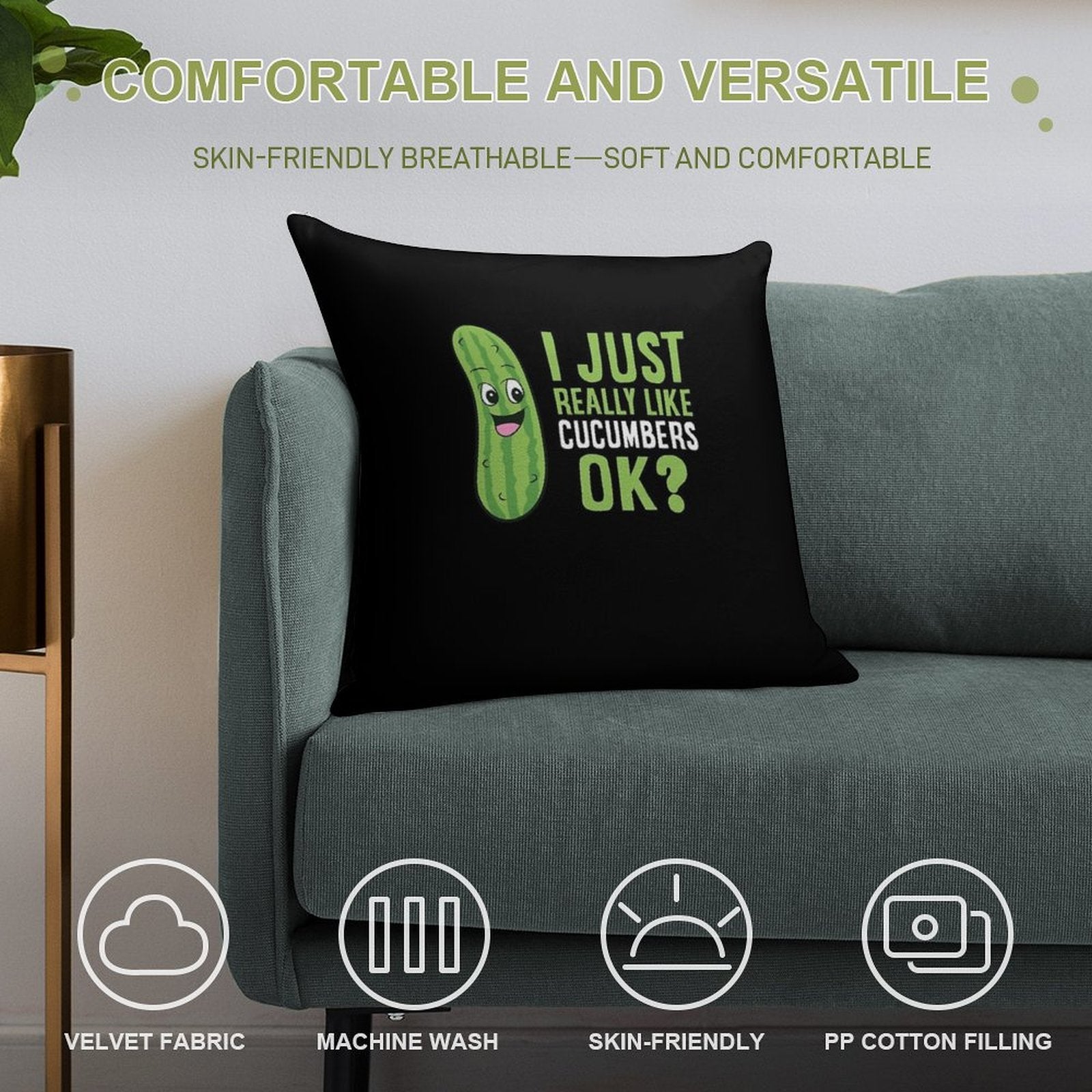 Cucumber - I Just Really Like Cucumbers Ok Soft Decorative Cover Throw Pillow