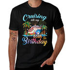 Cruising Into My 65th Birthday Family Cruise 65 Birthday  Affordable Price T-Shirt