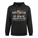 Most Likely to Trade Coworker For Gifts Funny Christmas Colorfast Hoodie