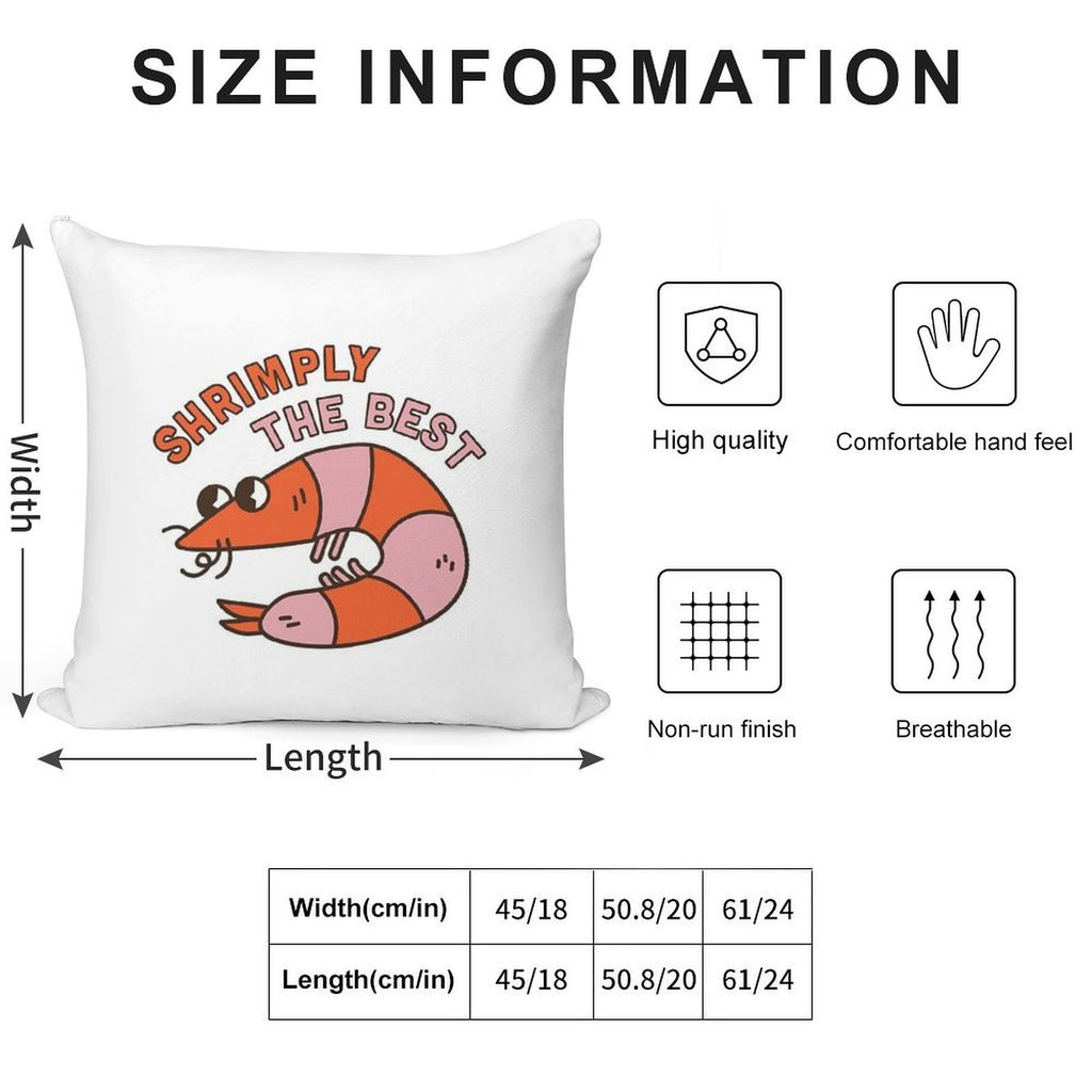 Shrimply The Best Soft Warmth Comfort Throw Pillow