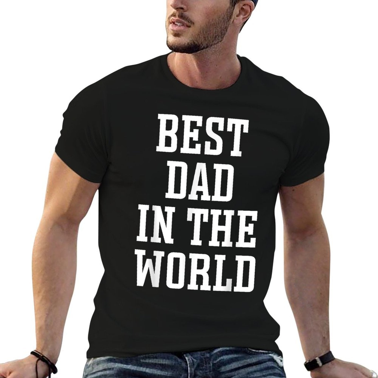Best Dad in The World - Worlds Best Dad  Moisture-wicking T-Shirt