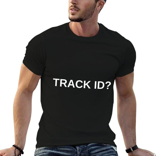 Track ID Funny House Techno Music DJ Rave EDM Novelty Slay Comfortable T-Shirt
