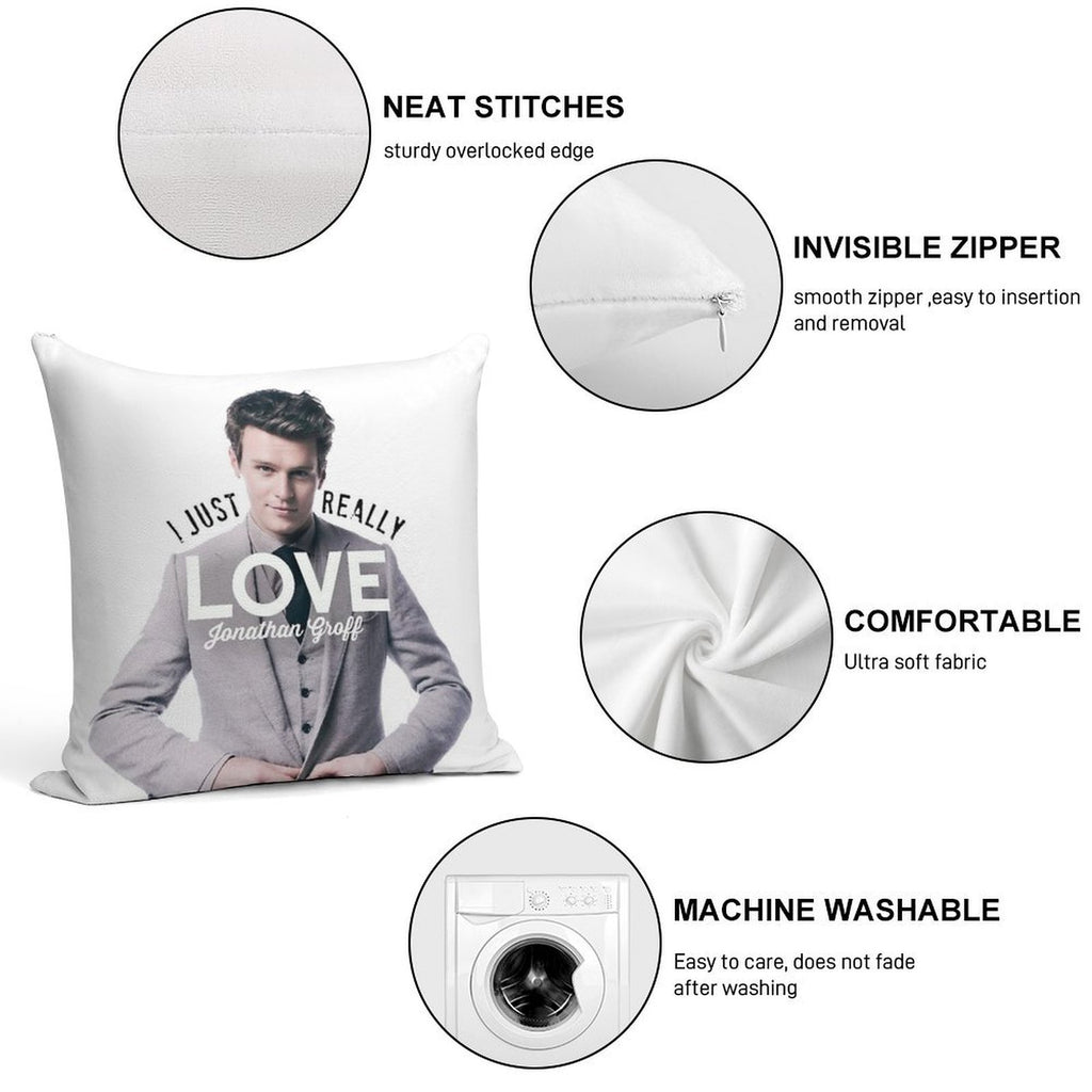 I Just Really Love Jonathan Groff Soft Reinforced Edging Throw Pillow