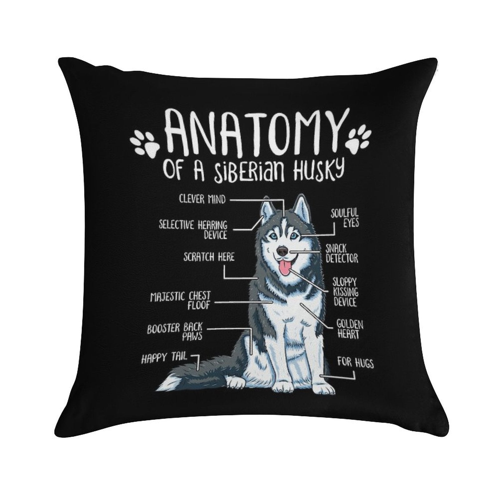 Funny Siberian Husky Anatomy Dog Owner Dog Lover Soft Durable Construction Throw Pillow