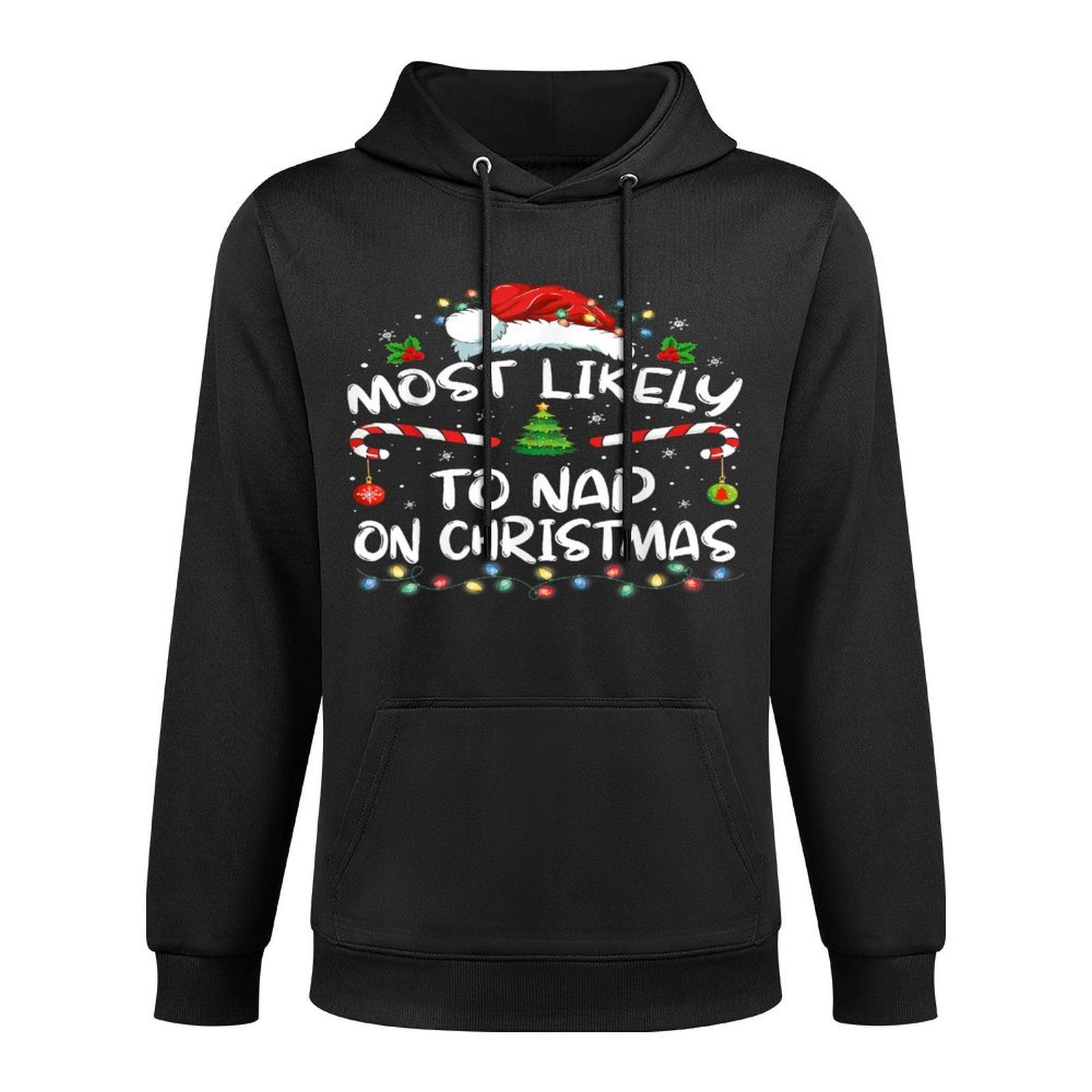 Most Likely To Nap On Christmas Family Christmas Pajamas Easy Care Hoodie