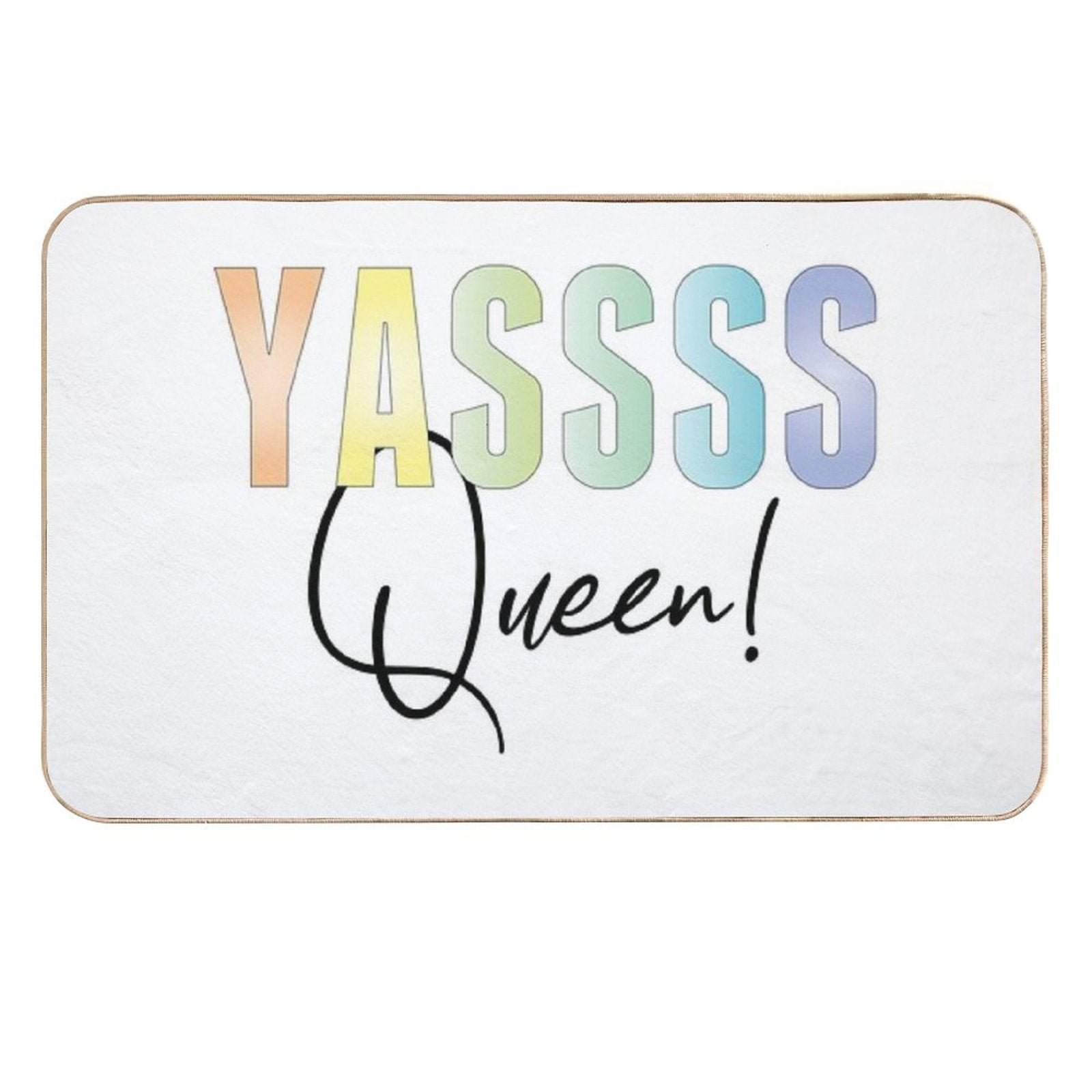 Queer Eye - Yassss Queen  Versatile Bath Mat