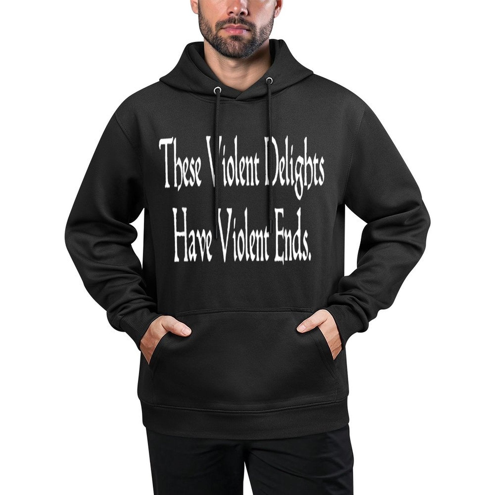 These Violent Delights Shakespeare Quote Romeo  Juliet Easy Care Hoodie