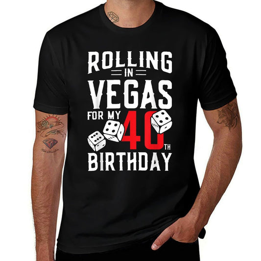 40th Birthday Celebration Dice Party At Las Vegas  Odor-resistant T-Shirt