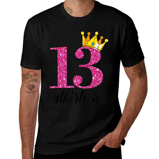 13th Birthday Thirteen Year Old Princess Crown 13 Years Comfortable T-Shirt