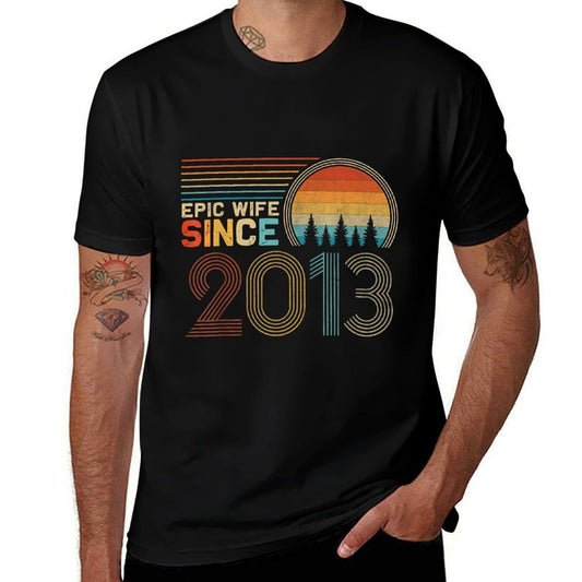 12th Wedding Anniversary for Her Funny Epic Wife Since 2013  Eco-friendly Material T-Shirt