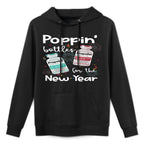 ICU Nurses New Year Eve Outfits Poppin Bottles PICU ER Nurse All-Day Comfort Hoodie
