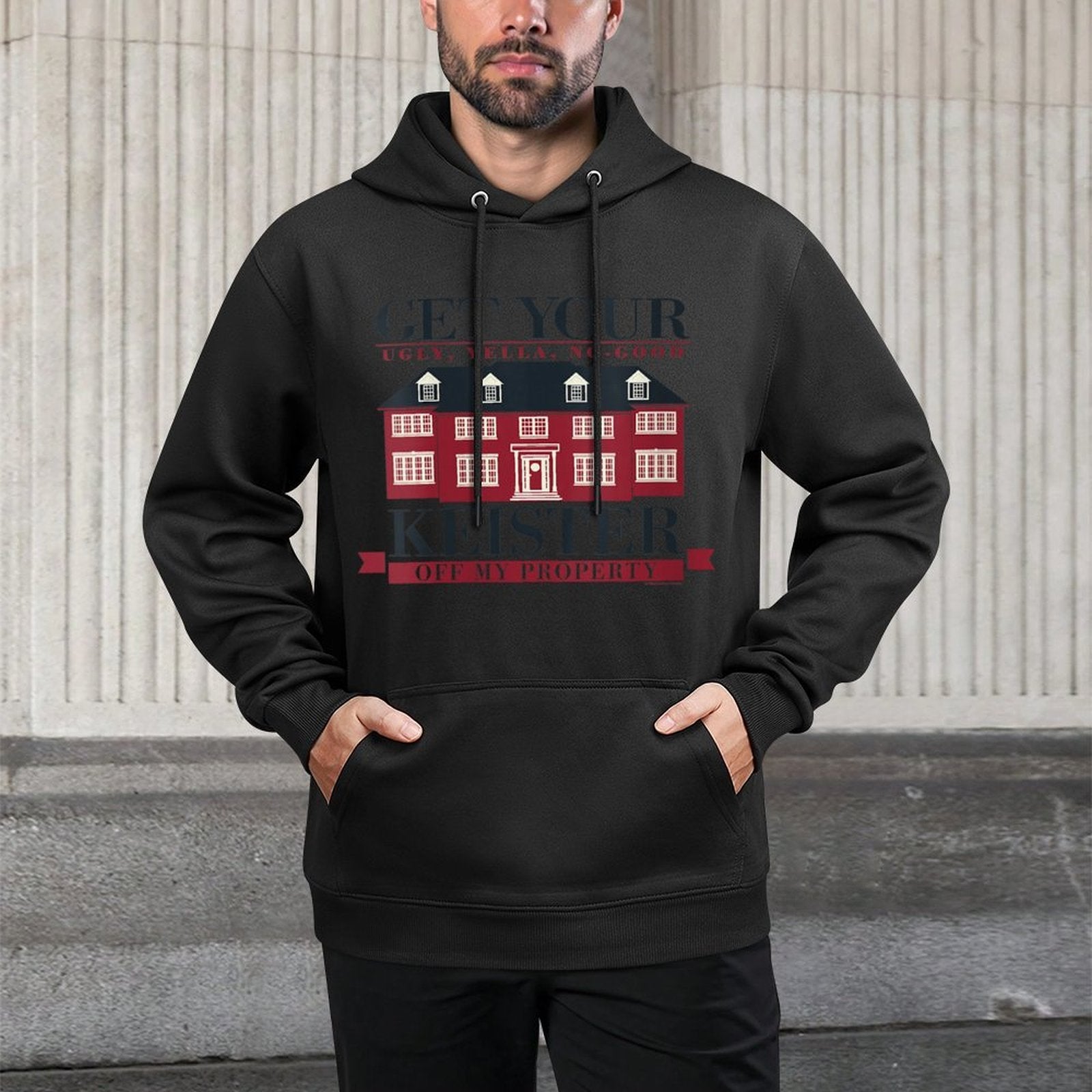 Womens Home Alone Christmas Get Your Ugly Keister Off My Property Versatile Streetwear Hoodie