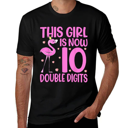This Girl Is Now 10 Double Digits Flamingo 10th Birthday  Versatile T-Shirt