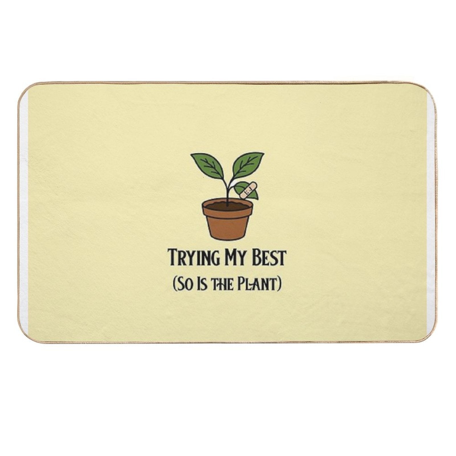 Trying My Best (So Is The Plant) – Encouraging Plant Parent Design  Anti-Trip Bath Mat