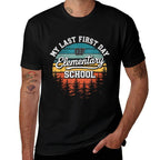 My Last First Day Of Elementary School Funny Back To School  Wrinkle-resistant T-Shirt