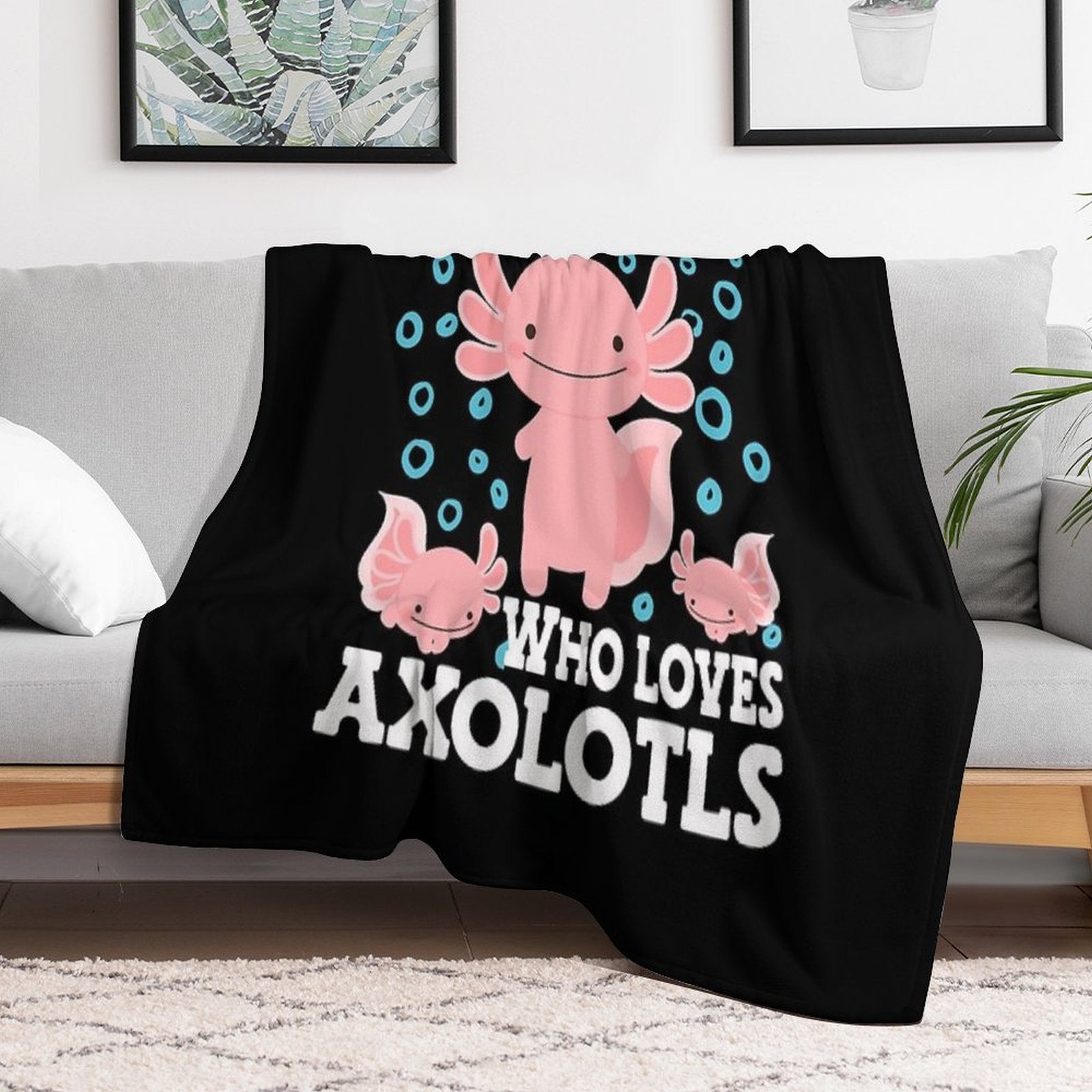 Axolotl Cute Kawaii , Just A Girl Who Love Axolotls Versatility Throw Blanket