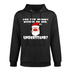 You Saw Mommy Kissing No One Christmas Durable Construction Hoodie