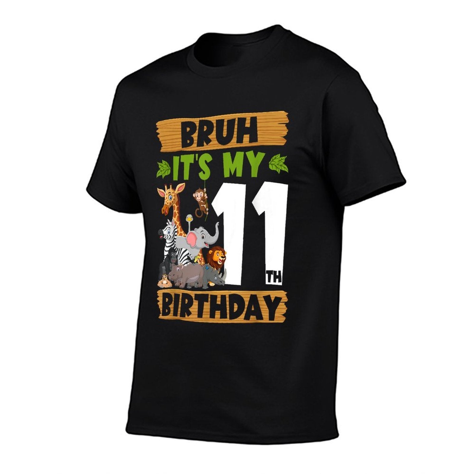 Bruh It's My 11th Birthday Animals Jungle Safari 11 Year Old  Versatile T-Shirt