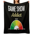 Addict Game Shows TV Show Easy Care Throw Blanket