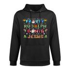 Dance Like Frosty Shine Like Rudolph Love Like Jesus Xmas Adjustable Hood Hoodie