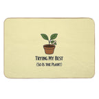Trying My Best (So Is The Plant) – Encouraging Plant Parent Design  Anti-Trip Bath Mat