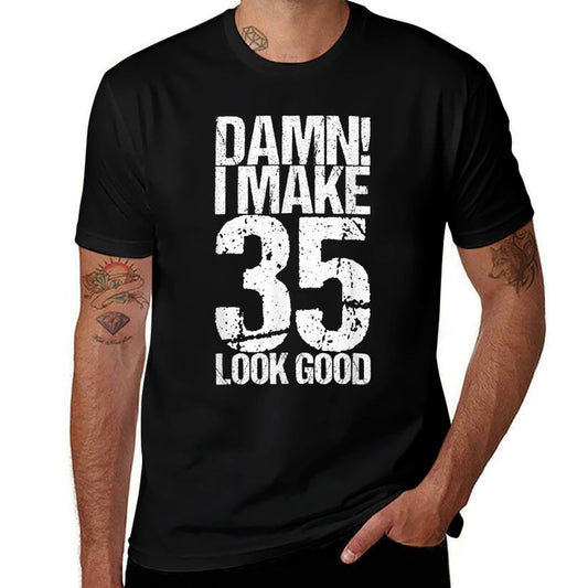 35 Years Old B-Day Funny 35th Birthday  High-quality Stitching T-Shirt