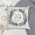 Unto Us A Child Is Born Pine Wreath Soft Shrink-Resistant Throw Pillow