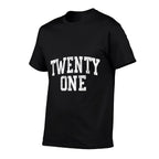 Twenty One Minimalist 21st Birthday Design 21-Year-Old  High-quality Stitching T-Shirt