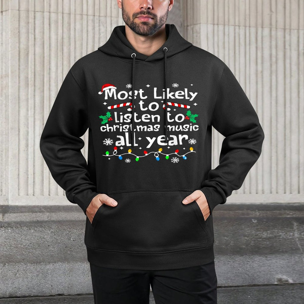 Most Likely to Listen to Music Christmas Matching Family Versatile Streetwear Hoodie