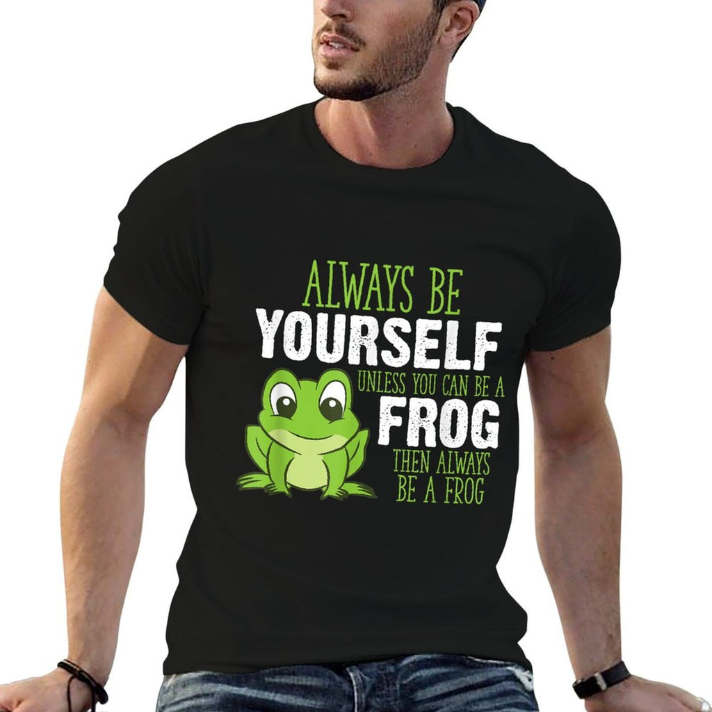 Frog Gifts Always Be Yourself Unless You Can Be A Frog  Vintage-inspired T-Shirt