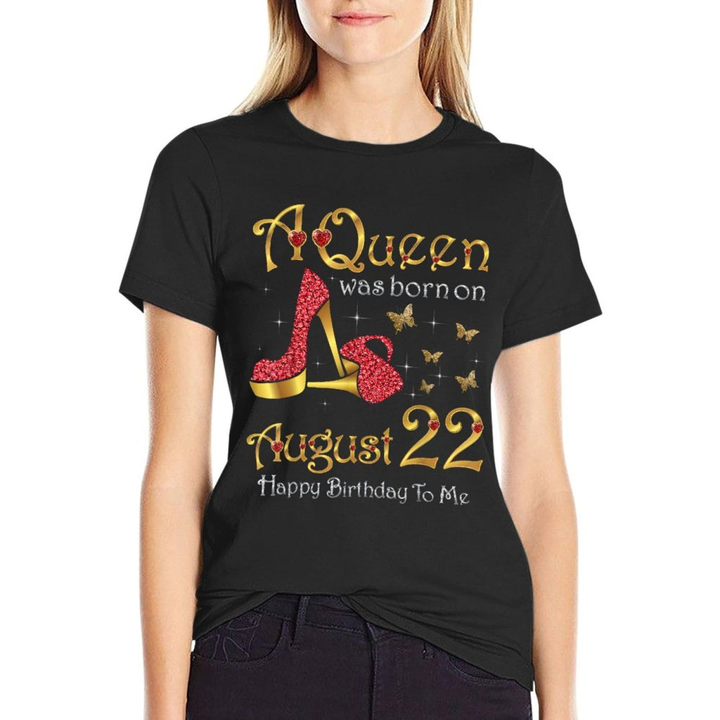 A Queen Was Born on August 22, 22nd August Birthday  Polyester Blend T-Shirt