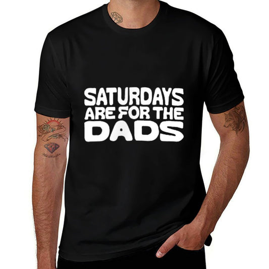 Saturdays Are For The Dads Beer Gift For Fathers Day  Affordable Price T-Shirt