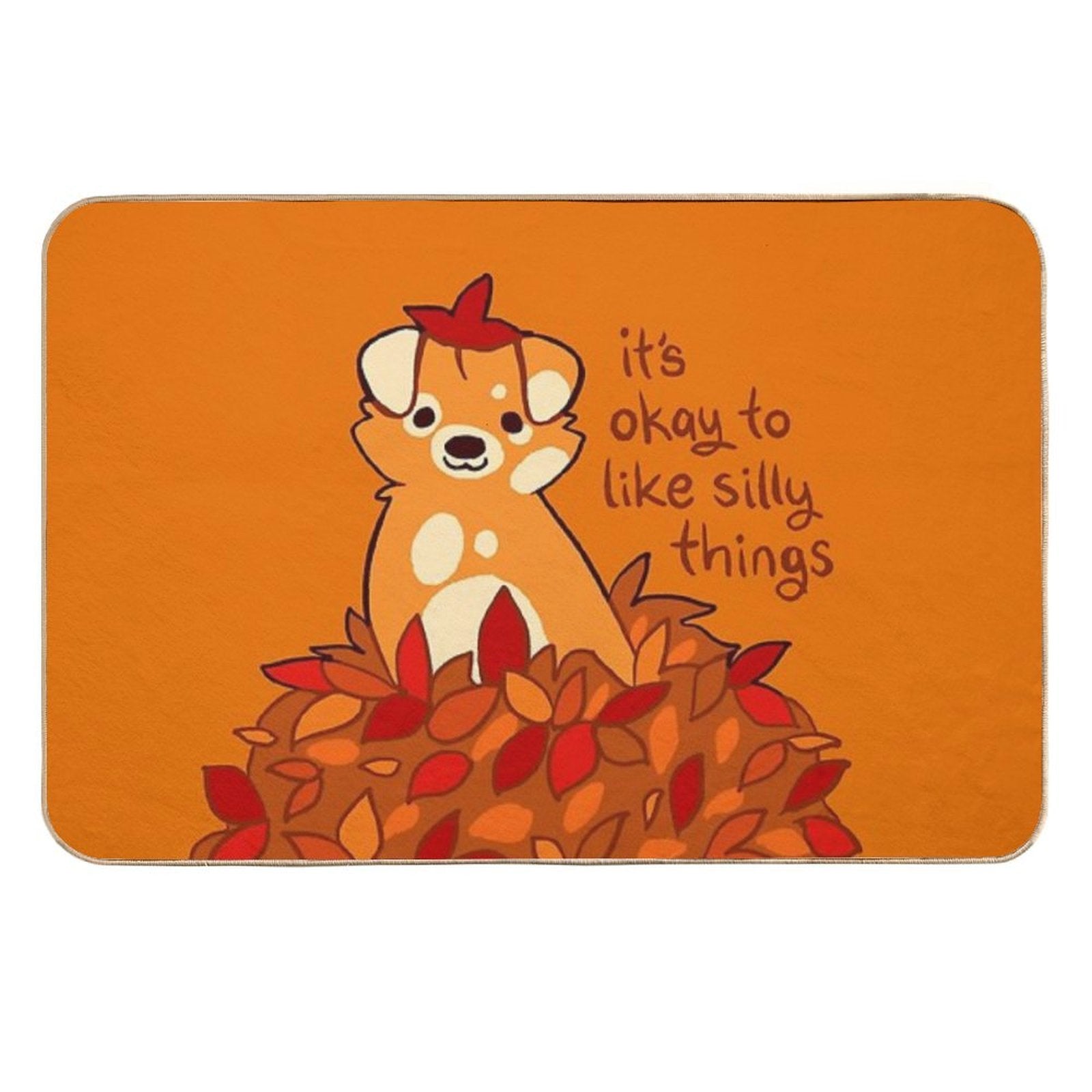 It's Okay to Like Silly Things Fall Leaves Puppy  Stain-Proof Bath Mat