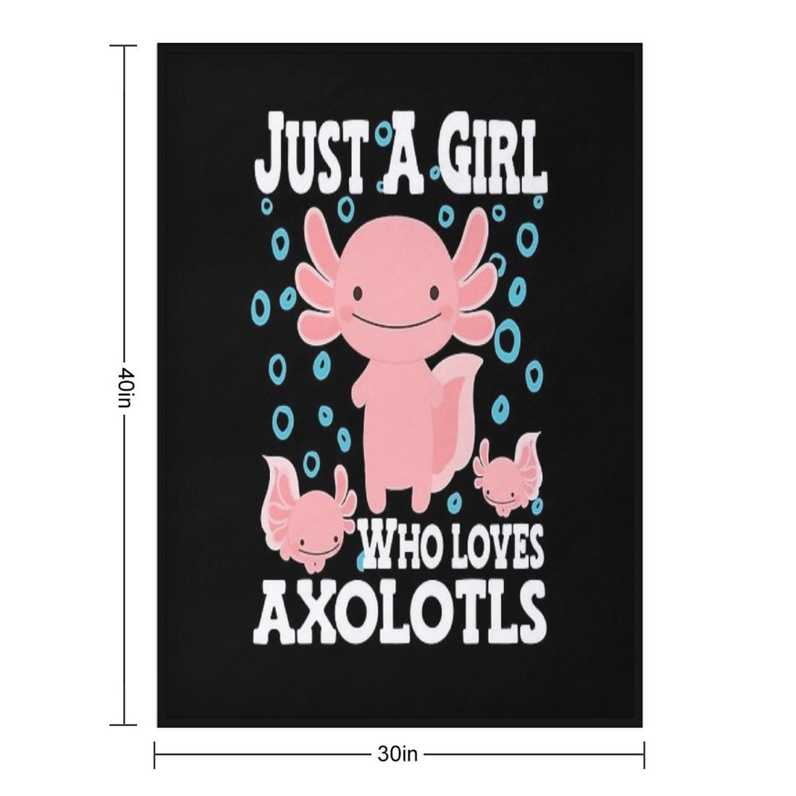 Axolotl Cute Kawaii , Just A Girl Who Love Axolotls Versatility Throw Blanket