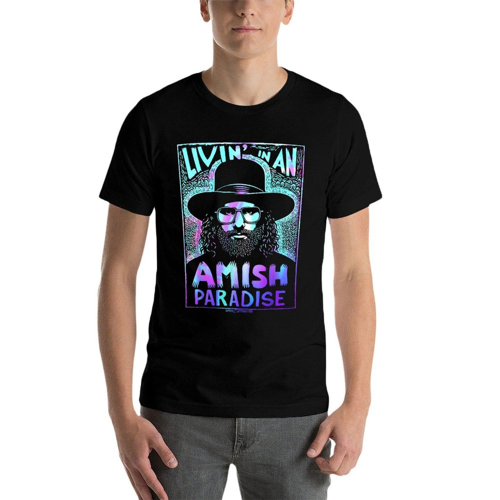 LIVIN’ IN AN AMISH PARADISE  Cotton T-Shirt