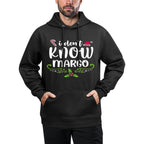I Dont Know-Margo Ugly Sweater Funny Christmas for Vacation Cotton-Polyester Blend Hoodie