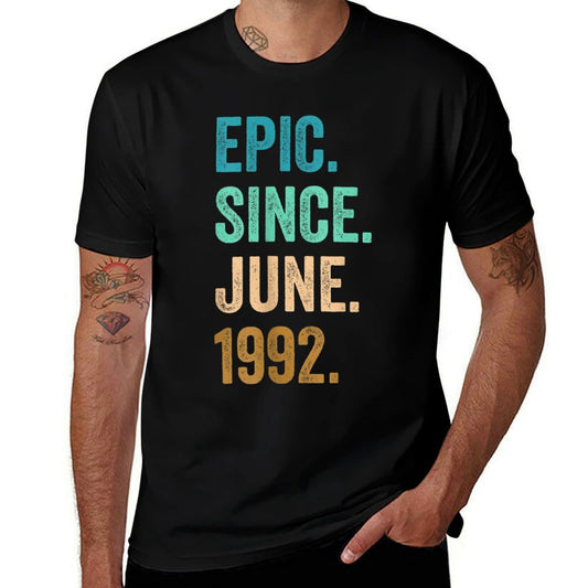 30 Years Old Epic Since June 1992 30th Birthday  Easy-care T-Shirt