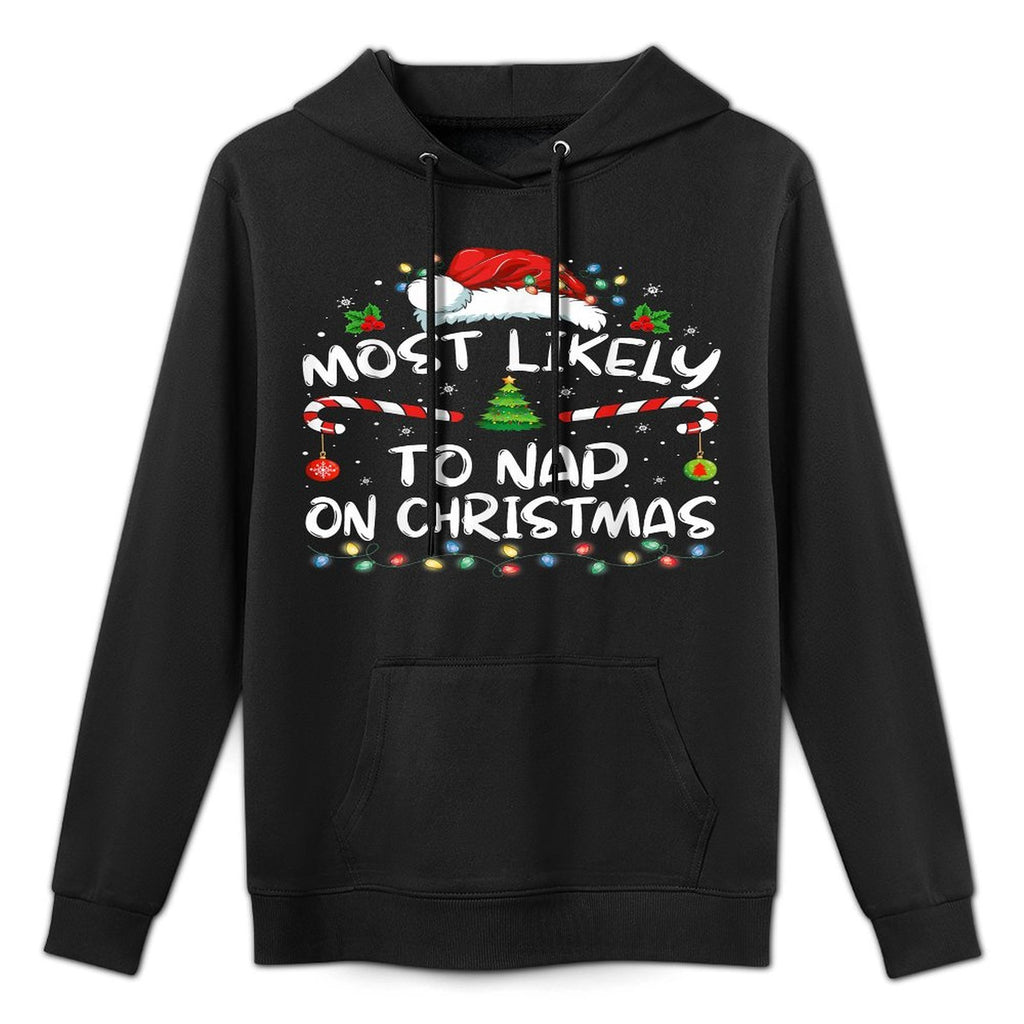 Most Likely To Nap On Christmas Family Christmas Pajamas Easy Care Hoodie
