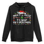 Most Likely To Nap On Christmas Family Christmas Pajamas Easy Care Hoodie