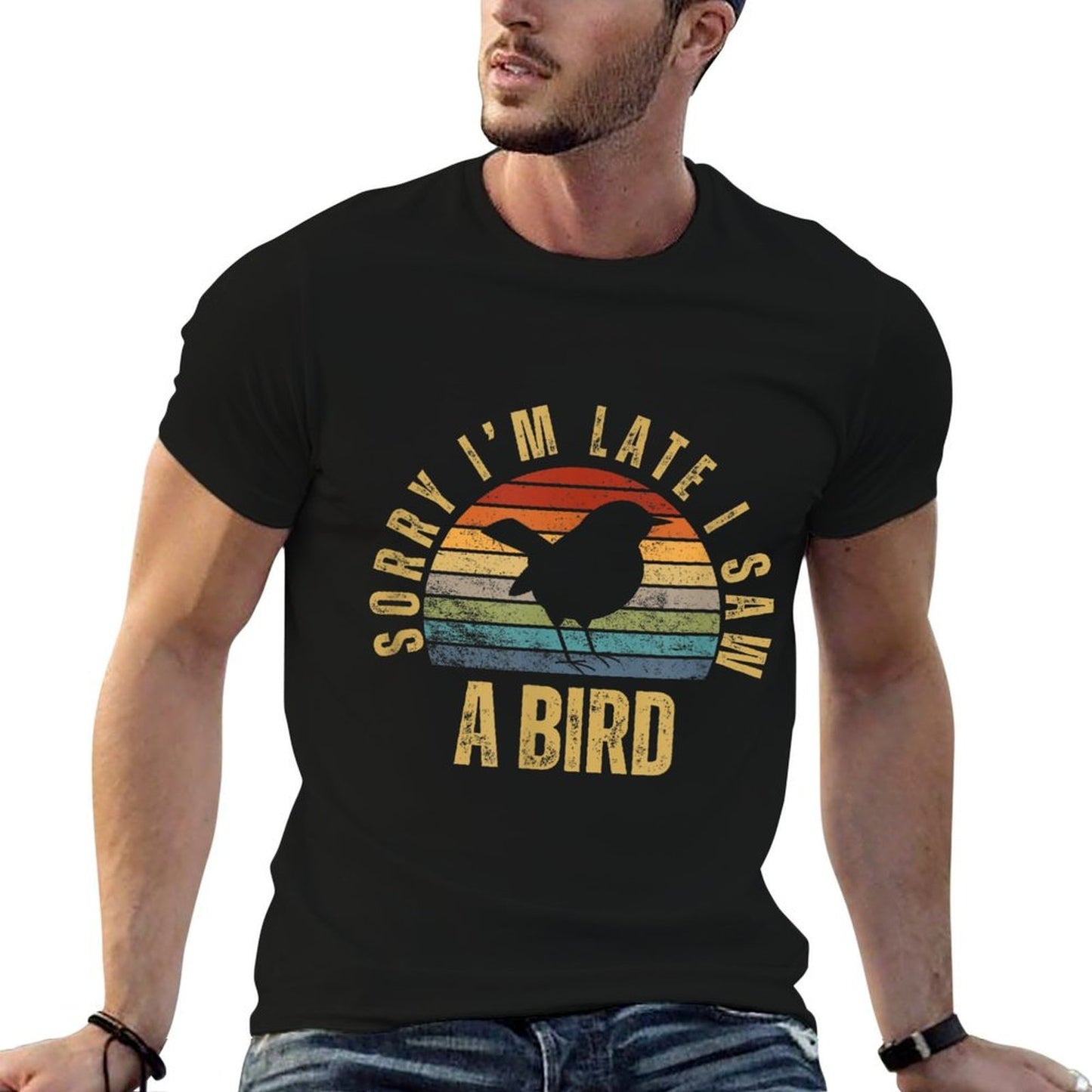Sorry Im Late I Saw A Bird Funny Bird Watching  Classic T-Shirt