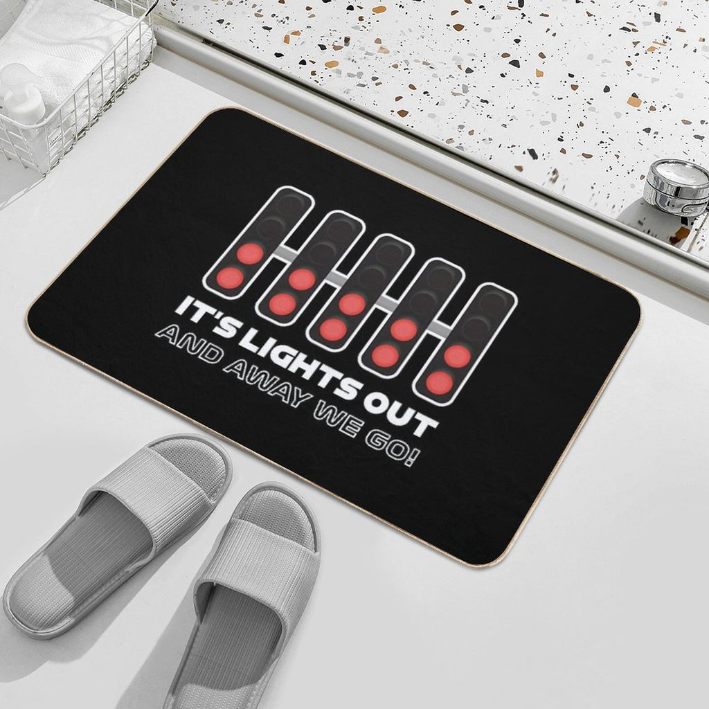 It's Lights Out And Away We Go! - Classy Version  Anti-Trip Bath Mat