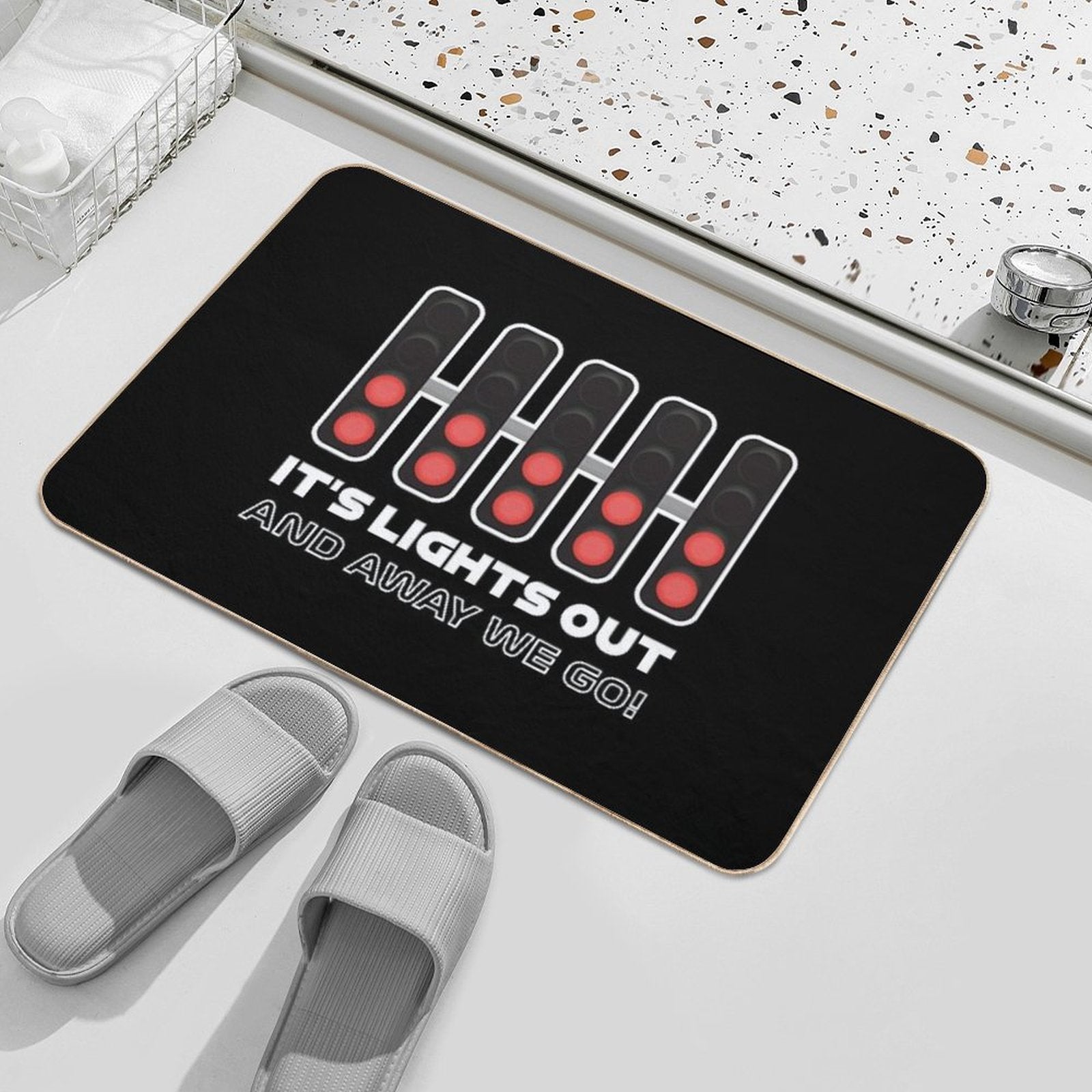 It's Lights Out And Away We Go! - Classy Version  Anti-Trip Bath Mat
