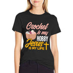 Crochet Is My Hobby Jesus Is My Life - Christian Crocheter  Soft T-Shirt