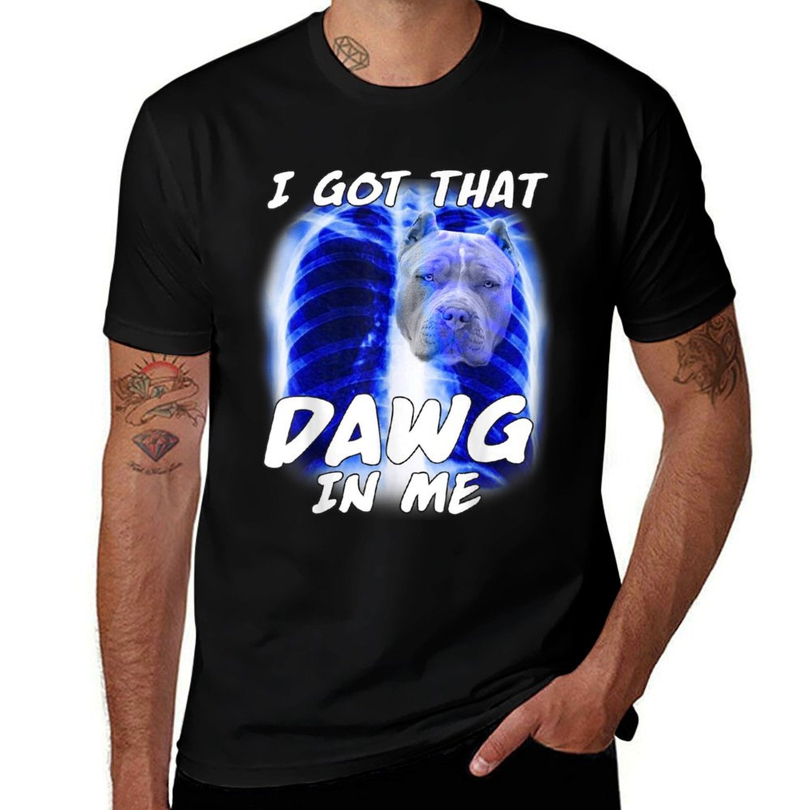 I Got That Dawg In Me Xray Pitbull Ironic Meme Funny Saying  Relaxed-fit T-Shirt