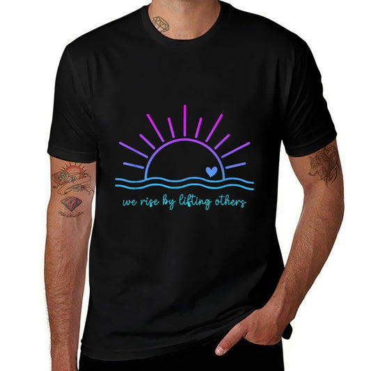 We Rise By Lifting Others Funny Christian for Man And Woman  Slim-fit Cut T-Shirt
